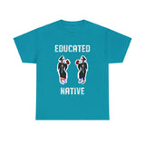 Educated Native 2024 T-Shirt