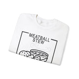 Commod Meatball Stew Sweatshirt