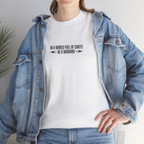In a World Full of Chefs, Be a Warrior Graphic Tee