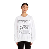 Commod Meatball Stew Sweatshirt