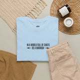 In a World Full of Chefs, Be a Warrior Graphic Tee