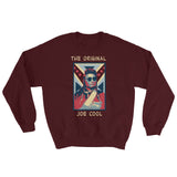 The Original Joe Cool Sweatshirt